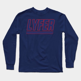 New York Lyfer!!! Long Sleeve T-Shirt